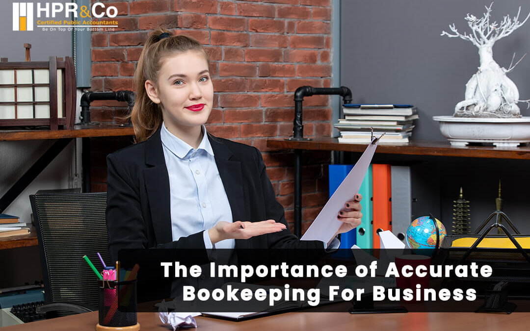 The Importance of Accurate Bookkeeping for Businesses